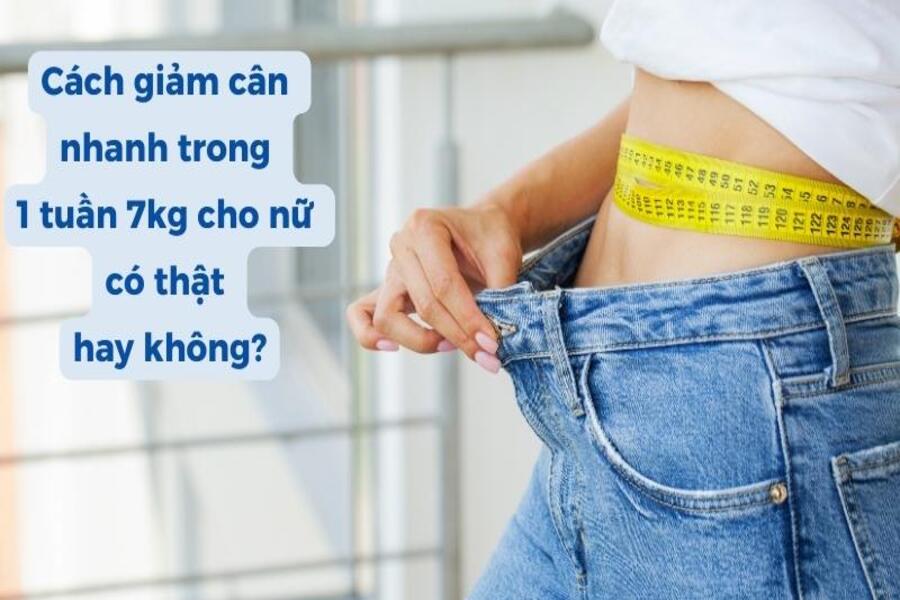 giảm cân trong 1 tuần